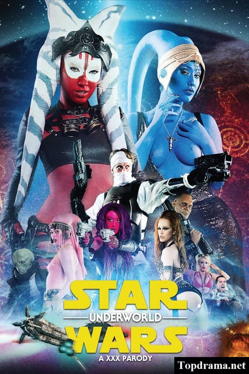 Watch Star Wars Underworld: A XXX Parody Online Free on Topdrama.net